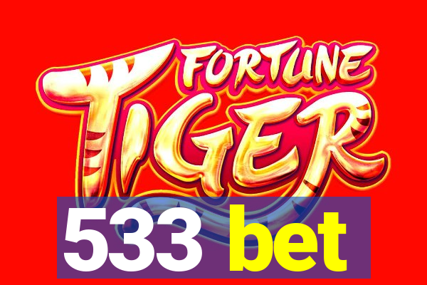 533 bet